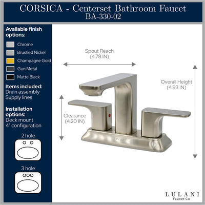 Corsica 2 Handle Centerset Brass Bathroom Faucet with drain assembly in All finish