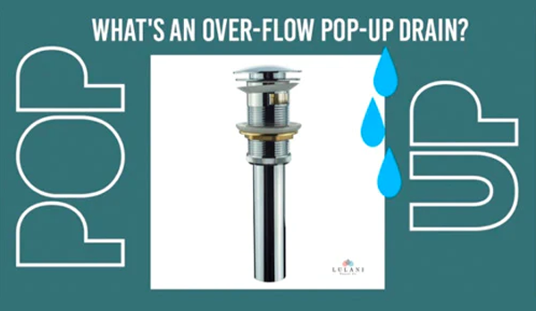 What is an over-flow pop-up drain?