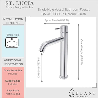 St. Lucia - Vessel Height Bathroom Faucet with drain assembly in Chrome